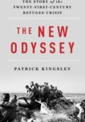 The New Odyssey - Patrick Kingsley, Liveright, 2017