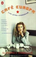 Kniha: Café Europa (Slavenka Drakulic). Penguin Books, 1999 Kniha: Café Europa (Slavenka Drakulic). Penguin Books, 1999