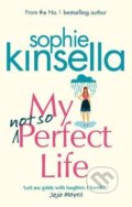 My Not So Perfect Life - Sophie Kinsella, Black Swan, 2017