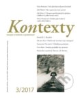Kniha: Kontexty 3/2017 (Centrum pro studium demokracie a kultury). Centrum pro studium demokracie a kultury, 2017 Kniha: Kontexty 3/2017 (Centrum pro studium demokracie a kultury). Centrum pro studium demokracie a kultury, 2017