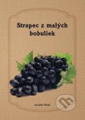 Kniha: Strapec z malých bobuliek (Jaroslav Nináč). Pastel, 2017 Kniha: Strapec z malých bobuliek (Jaroslav Nináč). Pastel, 2017