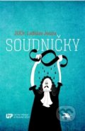 Kniha: Soudničky (Ladislav Jouza). Ústav práva a právní vědy, 2017 Kniha: Soudničky (Ladislav Jouza). Ústav práva a právní vědy, 2017