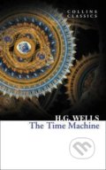 Kniha: The Time Machine (H.G. Wells). HarperCollins, 2017 Kniha: The Time Machine (H.G. Wells). HarperCollins, 2017