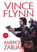 Kniha: Americký zabiják (Vince Flynn). BB/art, 2017 Kniha: Americký zabiják (Vince Flynn). BB/art, 2017