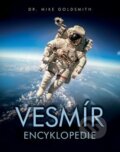 Kniha: Vesmír (Mike Goldsmith). Svojtka&Co., 2017 Kniha: Vesmír (Mike Goldsmith). Svojtka&Co., 2017