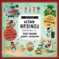 Kniha: Jak se stát akčním hrdinou (Andrea Brázdová). Albatros CZ, 2017 Kniha: Jak se stát akčním hrdinou (Andrea Brázdová). Albatros CZ, 2017