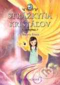 Kniha: Strážkyňa krištáľov: Ohnivý Fénix (Jess Black). CPRESS, 2017 Kniha: Strážkyňa krištáľov: Ohnivý Fénix (Jess Black). CPRESS, 2017
