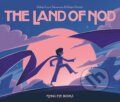 Kniha: The Land of Nod (Rob Hunter a Robert Louis Stevenson). Flying Eye Books, 2016 Kniha: The Land of Nod (Rob Hunter a Robert Louis Stevenson). Flying Eye Books, 2016