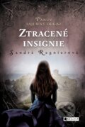 Kniha: Ztracené insignie (Sandra Regnier), 2017 Kniha: Ztracené insignie (Sandra Regnier), 2017