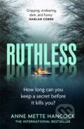 Kniha: Ruthless (Anne Mette Hancock). Swift Press, 2024 Kniha: Ruthless (Anne Mette Hancock). Swift Press, 2024