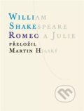 Kniha: Romeo a Julie (William Shakespeare). Atlantis, 2024 Kniha: Romeo a Julie (William Shakespeare). Atlantis, 2024