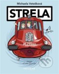 Kniha: Strela (Michaela Vetešková). Verzone, 2025 Kniha: Strela (Michaela Vetešková). Verzone, 2025