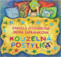Kniha: Kouzelná postýlka (Daniela Fischerová). , 2023 Kniha: Kouzelná postýlka (Daniela Fischerová). , 2023