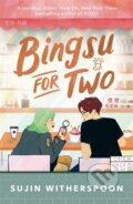 Kniha: Bingsu for Two (Sujin Witherspoon). Hot Key, 2025 Kniha: Bingsu for Two (Sujin Witherspoon). Hot Key, 2025