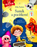 Kniha: Samík a pocítkové (Ellie Šedivá). Backstage Books, 2024 Kniha: Samík a pocítkové (Ellie Šedivá). Backstage Books, 2024