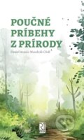 Kniha: Poučné príbehy z prírody (Daniel Atanáz Mandzák). Redemptoristi - Vydavateľstvo Misionár, 2024 Kniha: Poučné príbehy z prírody (Daniel Atanáz Mandzák). Redemptoristi - Vydavateľstvo Misionár, 2024
