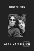 Kniha: Brothers (Alex Van Halen). HarperCollins Publishers, 2024 Kniha: Brothers (Alex Van Halen). HarperCollins Publishers, 2024