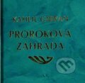Kniha: Prorokova záhrada (Chalíl Džibrán). Pezolt PVD, 2024 Kniha: Prorokova záhrada (Chalíl Džibrán). Pezolt PVD, 2024
