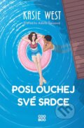 Kniha: Poslouchej své srdce (Kasie West). CooBoo CZ, 2025 Kniha: Poslouchej své srdce (Kasie West). CooBoo CZ, 2025
