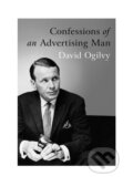 Kniha: Confessions of an Advertising Man (David Ogilvy). Southbank Publishing, 2011 Kniha: Confessions of an Advertising Man (David Ogilvy). Southbank Publishing, 2011