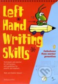 Kniha: Left Hand Writing Skills 1 (Mark Stewart a Heather Stewart). , 2005 Kniha: Left Hand Writing Skills 1 (Mark Stewart a Heather Stewart). , 2005