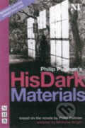 Kniha: His Dark Materials (Philip Pullman). Nick Hern Books, 2004 Kniha: His Dark Materials (Philip Pullman). Nick Hern Books, 2004