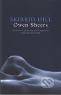 Kniha: Skirrid Hill (Owen Sheers). Seren, 2005 Kniha: Skirrid Hill (Owen Sheers). Seren, 2005
