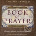 Kniha: Oneworld Book Of Prayer Treasury (Juliet Mabey). Oneworld Publications, 2008 Kniha: Oneworld Book Of Prayer Treasury (Juliet Mabey). Oneworld Publications, 2008