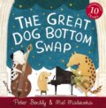 Kniha: The Great Dog Bottom Swap (Peter Bently). Andersen, 2010 Kniha: The Great Dog Bottom Swap (Peter Bently). Andersen, 2010