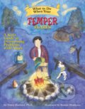 Kniha: What to Do When Your Temper Flares (Dawn a PhD Huebner). , 2007 Kniha: What to Do When Your Temper Flares (Dawn a PhD Huebner). , 2007