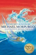 Kniha: Kensukes Kingdom Colour Edition (Michael Morpurgo). Farshore, 2010 Kniha: Kensukes Kingdom Colour Edition (Michael Morpurgo). Farshore, 2010