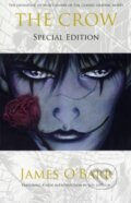 Kniha: The Crow (James O'barr). Titan Books, 2011 Kniha: The Crow (James O'barr). Titan Books, 2011
