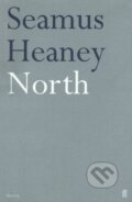 Kniha: North (Seamus Heaney). Faber and Faber, 2001 Kniha: North (Seamus Heaney). Faber and Faber, 2001