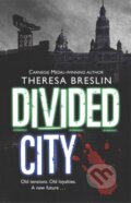 Kniha: Divided City (Theresa Breslin). Corgi Books, 2006 Kniha: Divided City (Theresa Breslin). Corgi Books, 2006