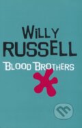 Kniha: Blood Brothers (Willy Russell). Methuen Drama, 2001 Kniha: Blood Brothers (Willy Russell). Methuen Drama, 2001