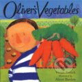 Kniha: Oliver's Vegetables (Vivian French). Hodder Children's Books, 1995 Kniha: Oliver's Vegetables (Vivian French). Hodder Children's Books, 1995
