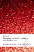 Kniha: Theogony and Works and Days (Hesiod). Oxford University Press, 2008 Kniha: Theogony and Works and Days (Hesiod). Oxford University Press, 2008