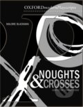 Kniha: Oxford Playscripts: Noughts and Crosses (Dominic Cooke). Oxford University Press, 2008 Kniha: Oxford Playscripts: Noughts and Crosses (Dominic Cooke). Oxford University Press, 2008