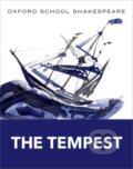 Kniha: Oxford School Shakespeare: The Tempest (William Shakespeare). Oxford University Press, 2010 Kniha: Oxford School Shakespeare: The Tempest (William Shakespeare). Oxford University Press, 2010