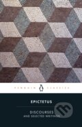 Kniha: Discourses and Selected Writings (Epictetus a Robert Dobbin), 2008 Kniha: Discourses and Selected Writings (Epictetus a Robert Dobbin), 2008