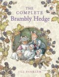 Kniha: The Complete Brambly Hedge (Jill Barklem). HarperCollins, 2011 Kniha: The Complete Brambly Hedge (Jill Barklem). HarperCollins, 2011