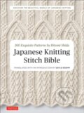 Kniha: Japanese Knitting Stitch Bible (Hitomi Shida). Tuttle Publishing, 2017 Kniha: Japanese Knitting Stitch Bible (Hitomi Shida). Tuttle Publishing, 2017