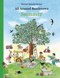 Kniha: All Around Bustletown: Summer (Rotraut Susanne Berner). Prestel, 2020 Kniha: All Around Bustletown: Summer (Rotraut Susanne Berner). Prestel, 2020