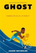 Kniha: Ghost (Jason Reynolds). Knights Of Media, 2019 Kniha: Ghost (Jason Reynolds). Knights Of Media, 2019