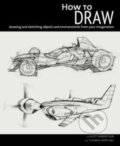 Kniha: How to Draw (Scott Robertson). Design Studio, 2013 Kniha: How to Draw (Scott Robertson). Design Studio, 2013