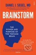 Kniha: Brainstorm (Daniel J. a MD Siegel). Scribe Publications, 2014 Kniha: Brainstorm (Daniel J. a MD Siegel). Scribe Publications, 2014