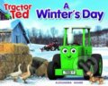 Kniha: Tractor Ted A Winter's Day (Alexandra Heard). Tractorland, 2020 Kniha: Tractor Ted A Winter's Day (Alexandra Heard). Tractorland, 2020