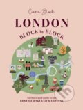 Kniha: London, Block by Block (Cierra Block). , 2022 Kniha: London, Block by Block (Cierra Block). , 2022