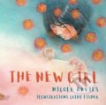 Kniha: The New Girl (Nicola Davies). , 2020 Kniha: The New Girl (Nicola Davies). , 2020