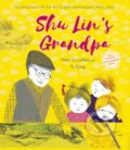 Kniha: Shu Lin's Grandpa (Matt Goodfellow). Otter-Barry Books, 2022 Kniha: Shu Lin's Grandpa (Matt Goodfellow). Otter-Barry Books, 2022